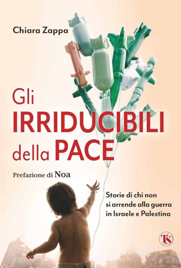 Gli irriducibili della pace