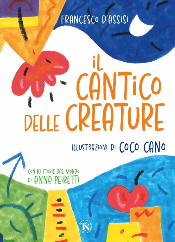 Il Cantico delle creature - Francesco D'Assisi