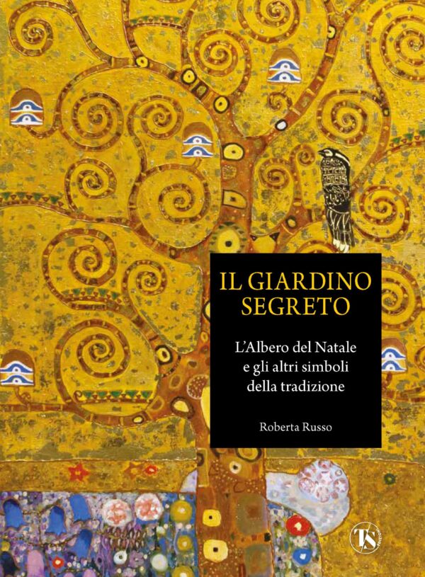 Il giardino segreto - Roberta Russo